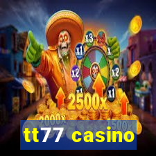 tt77 casino